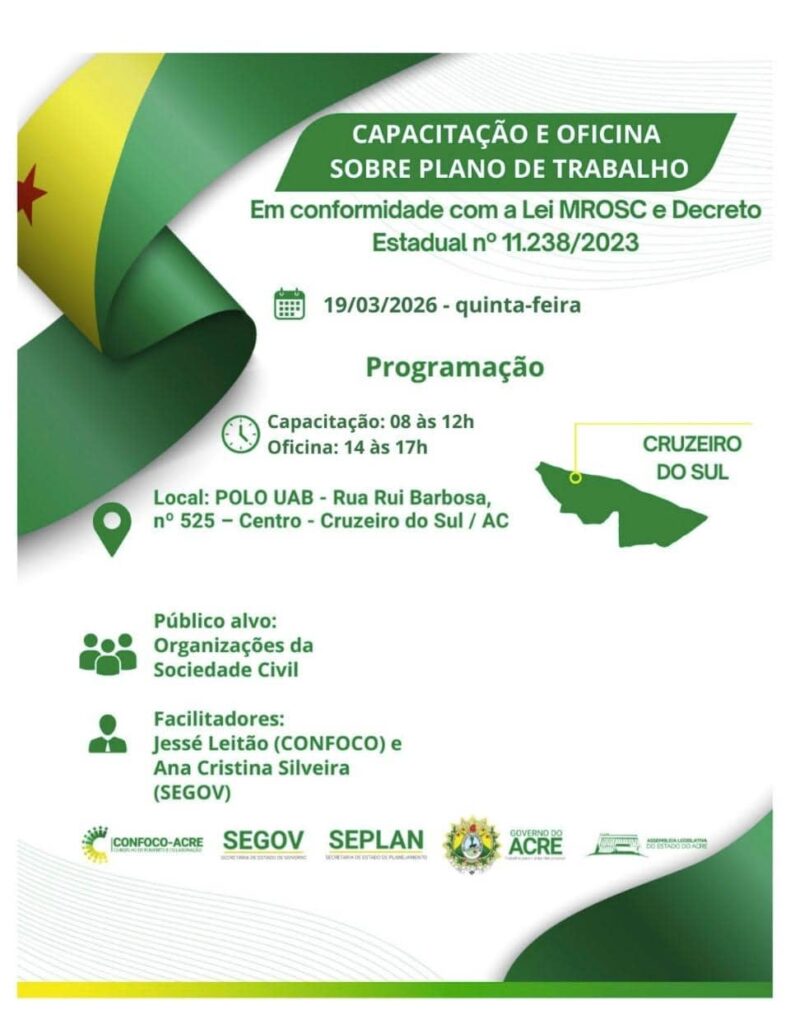 Capacitação do Governo do Acre fortalece organizações da sociedade civil em Cruzeiro do Sul