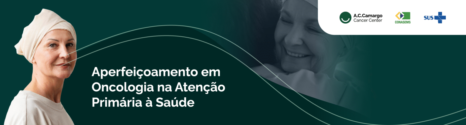 Curso inédito na Oncologia: Capacitação gratuita para profissionais de APS em todo o Brasil