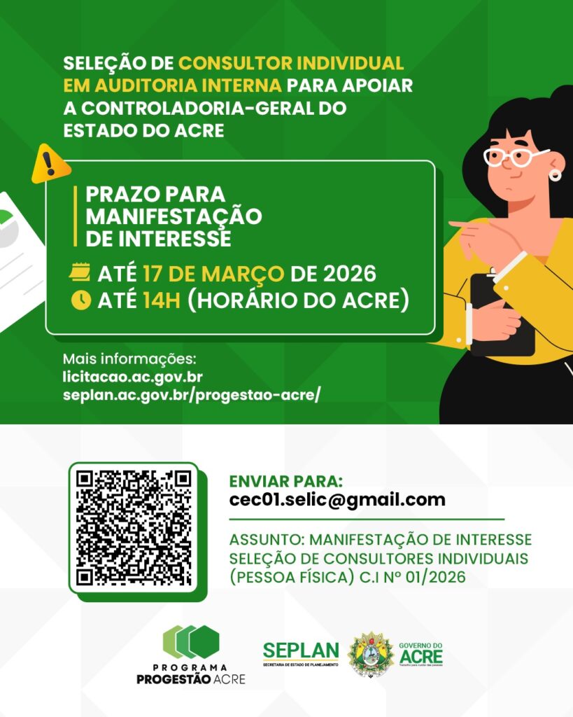 Governo do Acre Seleciona Consultor de Auditoria Interna com Foco em Eficiência Fiscal Governo do Acre Seleciona Consultor de Auditoria Interna com Foco em Eficiência Fiscal