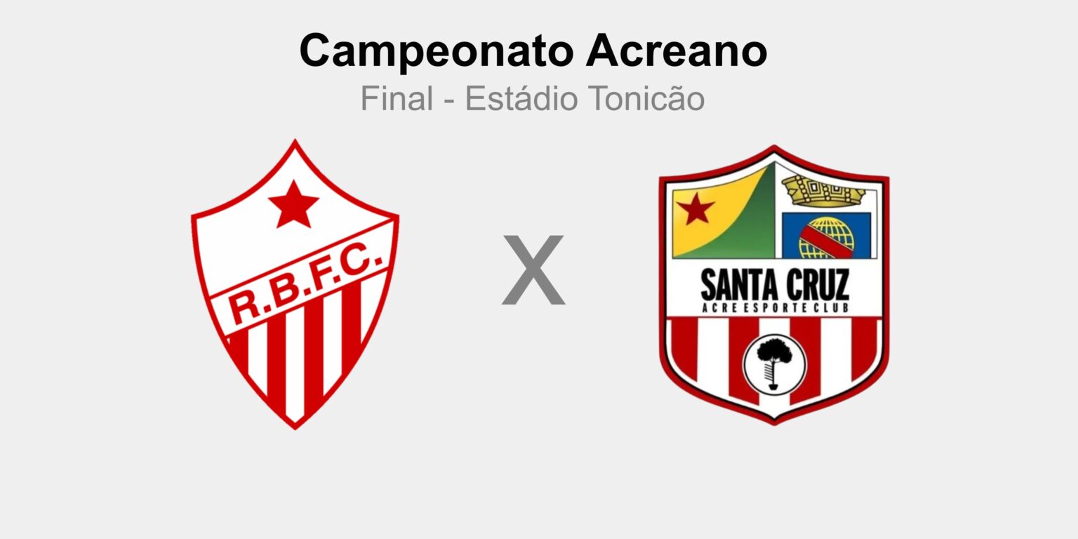 Rio Branco-AC x Santa Cruz-AC: Tudo sobre a Final do Campeonato Acreano Rio Branco-AC x Santa Cruz-AC: Tudo sobre a Final do Campeonato Acreano