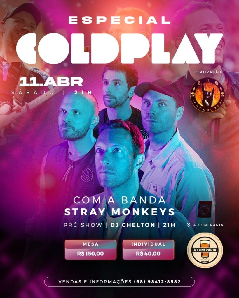 Show do Coldplay em Rio Branco: Stray Monkeys Agita a Noite! Show do Coldplay em Rio Branco: Stray Monkeys Agita a Noite!